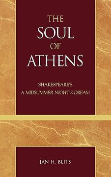 portada the soul of athens: shakespeare's 'a midsummer night's dream' (in English)