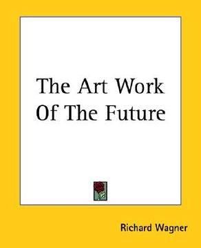 portada the art work of the future (en Inglés)