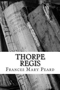 portada Thorpe Regis (in English)
