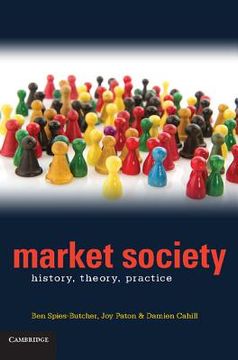 portada Market Society: History, Theory, Practice (en Inglés)