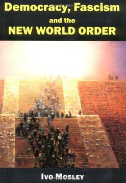 portada Democracy, Fascism and the new World Order 