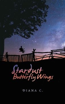 portada Stardust for Butterfly Wings (en Inglés)