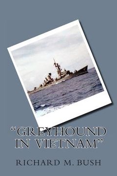 portada "Greyhound in Vietnam" (in English)
