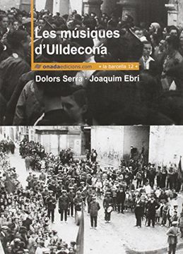 portada Les Músiques D'ulldecona (la Barcella) (en Catalá)