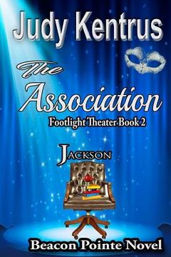 portada The Association - Jackson: Footlight Theater Book 2 (in English)