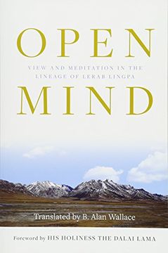 portada Open Mind: View and Meditation in the Lineage of Lerab Lingpa (en Inglés)