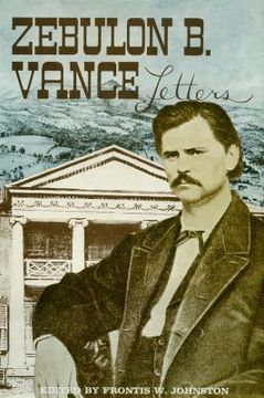 portada The Papers of Zebulon Baird Vance, Volume 1: 1843-1862 (en Inglés)