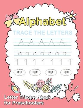 portada Letter Tracing Book for Preschoolers: Trace Letters of the Alphabet and Number: Preschool Practice Handwriting Workbook: Pre k, Kindergarten and Kids. Reading and Writing: Volume 7 (Wipe Clean) 