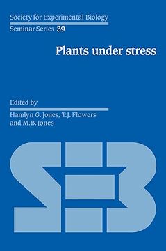 portada Plants Under Stress Hardback (Society for Experimental Biology Seminar Series) (en Inglés)