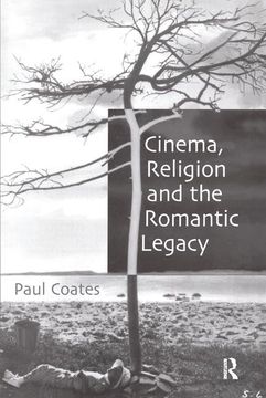 portada Cinema, Religion and the Romantic Legacy (en Inglés)