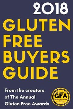 portada 2018 Gluten Free Buyers Guide (en Inglés)