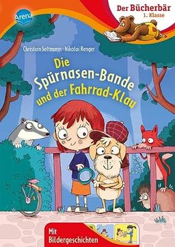 portada Die Spürnasen-Bande und der Fahrrad-Klau: Der Bücherbär: Erstlesebuch, Detektivgeschichte zum Lesenlernen für die 1. Klasse (Der Bücherbär: 1. Klasse Mit Bildergeschichten) (en Alemán)