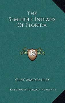portada the seminole indians of florida (en Inglés)