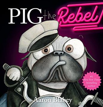 portada Pig the Rebel (Pig the Pug) 