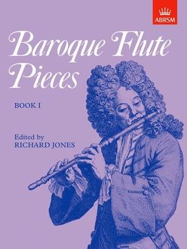 portada Baroque Flute Pieces, Book i: Bk. 1 (Baroque Flute Pieces (Abrsm)) (en Inglés)