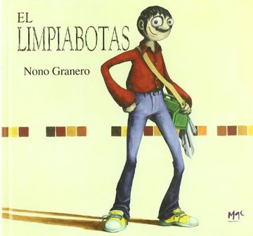 portada El limpiabotas (Caracoles En Su Tinta / Snails in Their Own Ink) (Spanish Edition)