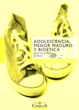 portada Adolescencia, Menor Maduro y Bioética (Cátedra de Bioétia. Dilemas Éticos de la Medicina Actual)