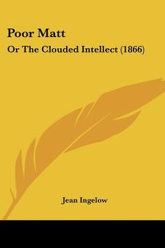 portada poor matt: or the clouded intellect (1866) (en Inglés)