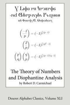 portada The Theory of Numbers and Diophantine Analysis (Deseret Alphabet edition) (Deseret Alphabet Classics) (Volume 41)