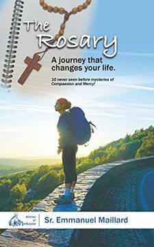 portada The Rosary: A Journey That Changes Your Life (en Inglés)