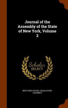 portada Journal of the Assembly of the State of New York, Volume 2