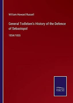 portada General Todleben'S History of the Defence of Sebastopol: 1854 (en Inglés)