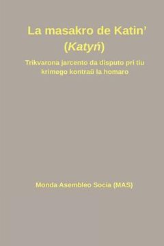 portada La masakro de Katin' (Katyń) (in Esperanto)