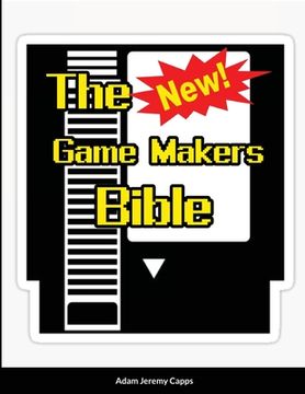 portada The New Game Makers Bible (en Inglés)