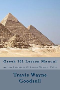 portada Greek 101 Lesson Manual (en Inglés)