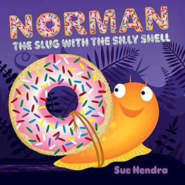 portada Norman the Slug with the Silly Shell (en Inglés)