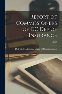 portada Report of Commissioners of DC Dep of Insurance; 5 1925 (en Inglés)
