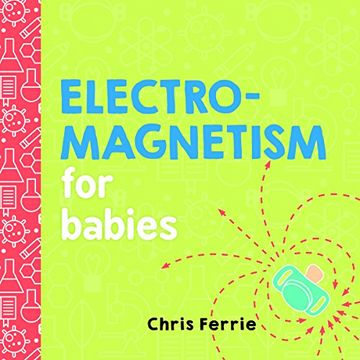 portada Electromagnetism for Babies (Baby University) (en Inglés)