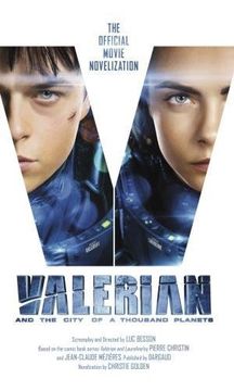 portada Valerian and the City of a Thousand Planets: The Official Movie Novelization 