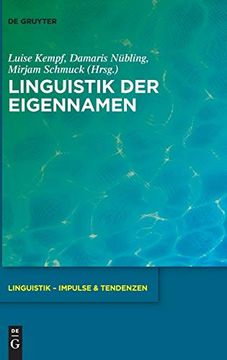 portada Linguistik der Eigennamen (Issn) (German Edition) (Linguistik - Impulse & Tendenzen, 88) [Hardcover ] (en Alemán)