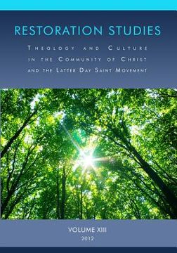 portada Restoration Studies: Theology and Culture in the Community of Christ and the Latter Day Saint Movement (en Inglés)