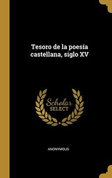 portada Tesoro de la Poesía Castellana, Siglo xv