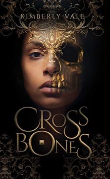 portada Crossbones (Kingdom of Bones, 1) (en Inglés)