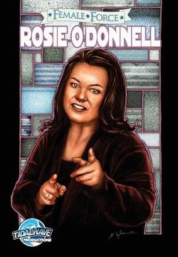 portada Female Force: Rosie O'Donnell (en Inglés)