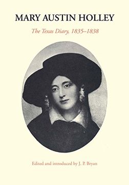 portada Mary Austin Holley: The Texas Diary, 1835-1838 