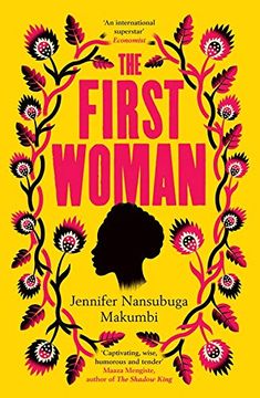 portada The First Woman: Winner of the Jhalak Prize, 2021 (en Inglés)