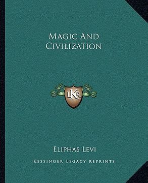portada magic and civilization (in English)