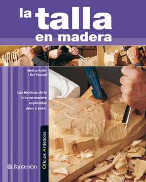 portada La Talla en Madera (in Spanish)