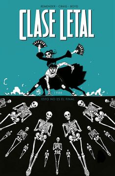 portada Clase Letal 6: Esto no es el Final (in Spanish)