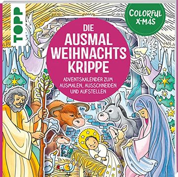 portada Colorful Christmas - die Ausmal-Weihnachtskrippe (Adventskalender): Adventskalender zum Ausmalen, Ausschneiden und Aufstellen (en Alemán)