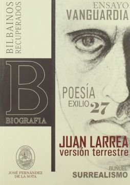 portada Juan Larrea, Version Terreste (Bilbainos Recuperados)