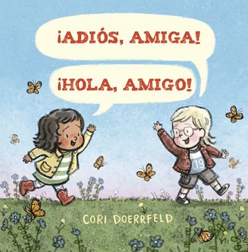 portada Adiós, Amiga! Hola, Amigo! (in Spanish)