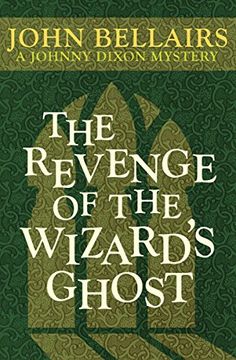 portada The Revenge of the Wizard's Ghost (Johnny Dixon) (en Inglés)