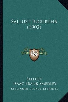portada sallust jugurtha (1902) (in English)