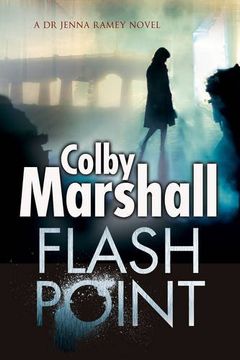 portada Flash Point: A Psychological Thriller (Dr Jenna Ramey Mystery)