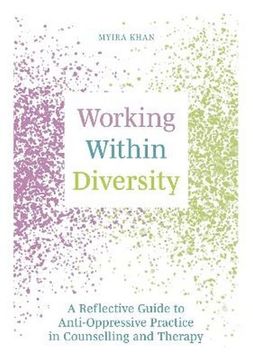 portada Working Within Diversity: A Reflective Guide to Anti-Oppressive Practice in Counselling and Therapy (en Inglés)